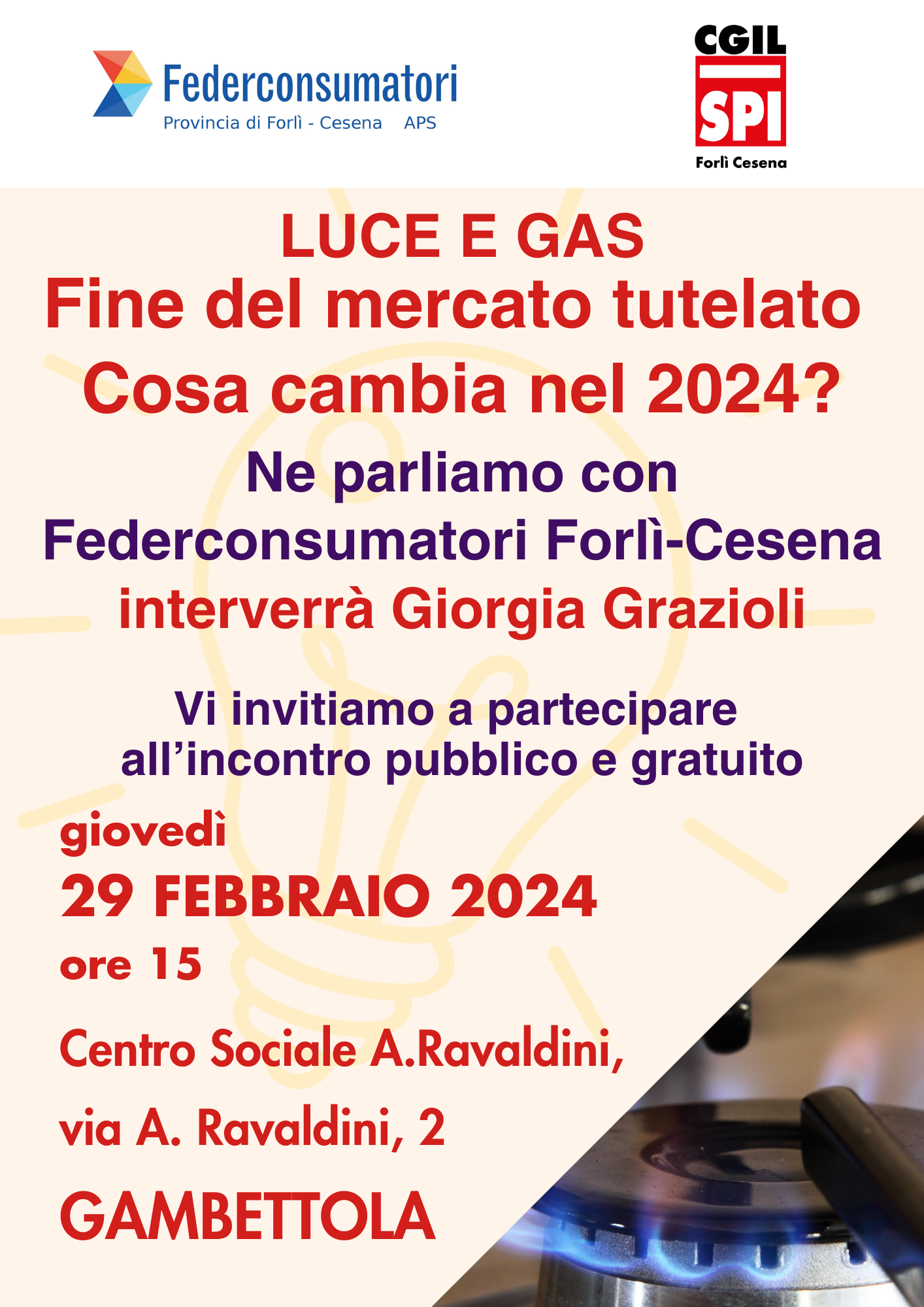 Al momento stai visualizzando LUCE E GAS: fine del mercato tutelato. Cosa cambia nel 2024? 29 febbraio incontro a GAMBETTOLA
